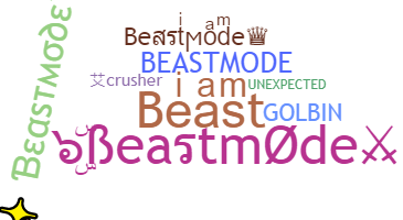 নিকনেম - beastmode
