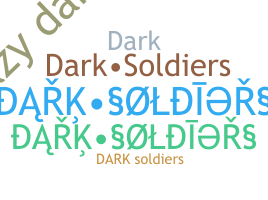 নিকনেম - DarkSoldiers