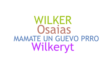 নিকনেম - Wilker