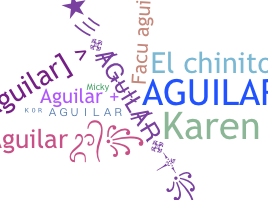 নিকনেম - Aguilar
