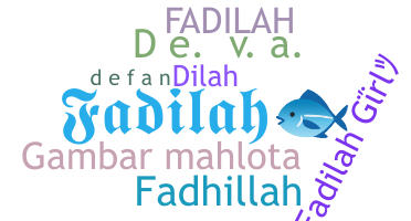 নিকনেম - Fadilah