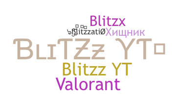 নিকনেম - Blitzz