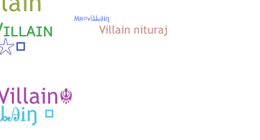 নিকনেম - Mrvillain
