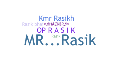 নিকনেম - rasikh