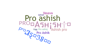 নিকনেম - Proashish