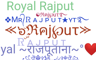 নিকনেম - Rajput