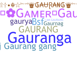 নিকনেম - Gaurang