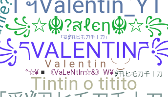 নিকনেম - Valentin