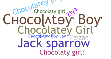 নিকনেম - chocolatey