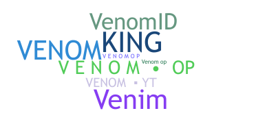 নিকনেম - Venomop