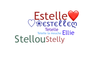 নিকনেম - Estelle