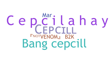 নিকনেম - CepcilL