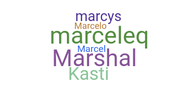 নিকনেম - Marcel