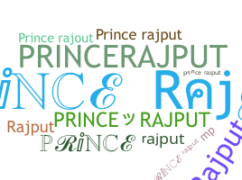 নিকনেম - PrinceRajput