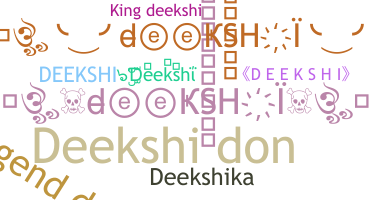 নিকনেম - Deekshi