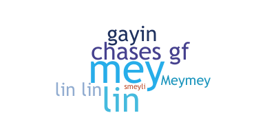 নিকনেম - Meylin