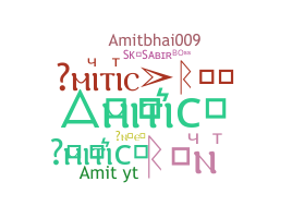 নিকনেম - AmiticYT