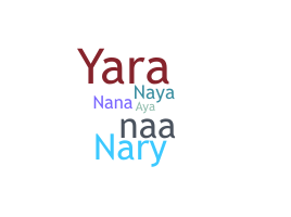 নিকনেম - Nayara