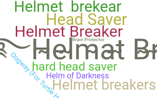 নিকনেম - Helmet