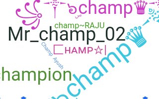 নিকনেম - Champ