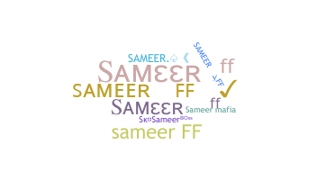 নিকনেম - Sameerff