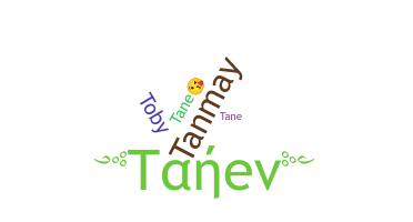 নিকনেম - Tane