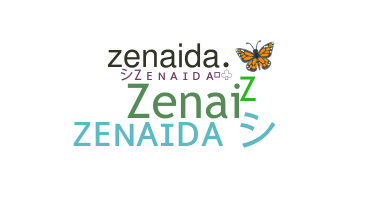 নিকনেম - Zenaida