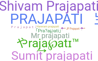 নিকনেম - Prajapati