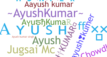 নিকনেম - AyushKumar