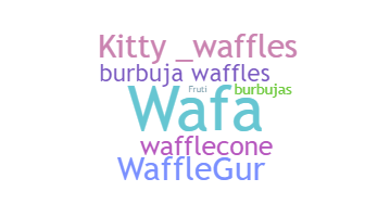 নিকনেম - Waffles