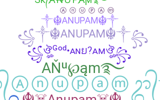 নিকনেম - Anupam