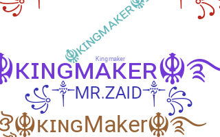 নিকনেম - kingmaker