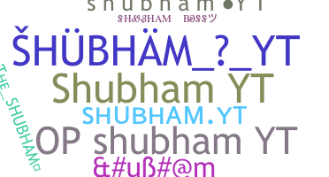 নিকনেম - shubhamYt