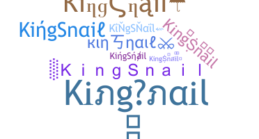 নিকনেম - KingSnail