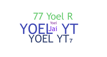 নিকনেম - YoelYT