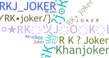 নিকনেম - Rkjoker