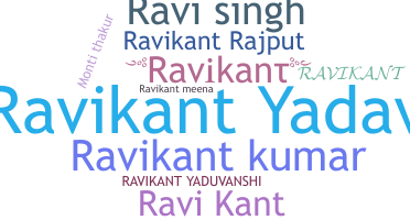 নিকনেম - Ravikant