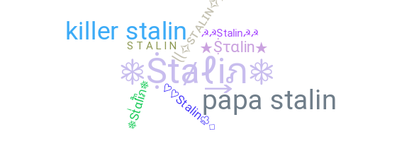 নিকনেম - Stalin