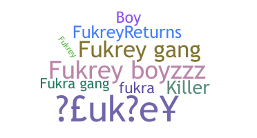 নিকনেম - fukrey