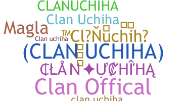 নিকনেম - clanuchiha