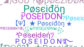 নিকনেম - Poseidon