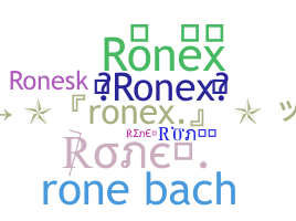 নিকনেম - Ronex