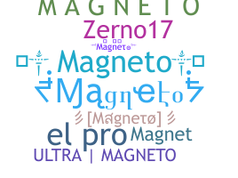 নিকনেম - Magneto