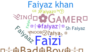 নিকনেম - Faiyaz