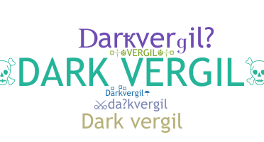 নিকনেম - darkvergil