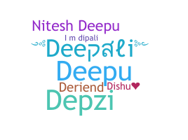 নিকনেম - Deepali