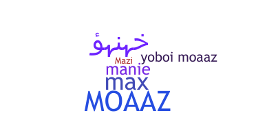 নিকনেম - Moaaz