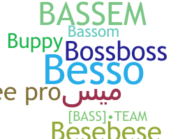 নিকনেম - Bassem