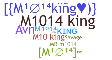 নিকনেম - M1014king