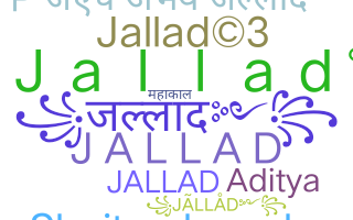 নিকনেম - Jallad
